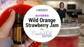 doTERRA Wild Orange Strawberry Jam Recipe Easy Freezer Jam DIY [upl. by Atekan]