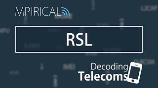 RSL  Decoding Telecoms [upl. by Salvidor368]