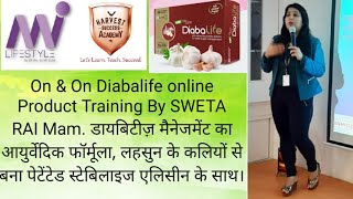 On amp On Diabalife Online Product Training By SWETA RAI Mam [upl. by Scales]