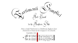 Dentellos — Partimenti Simplici and Chants in the Anglican Style First Chant Original Composition [upl. by Tronna]