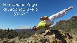 Corso Intensivo per Insegnanti Yoga di Secondo Livello [upl. by Allerbag393]