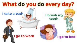 What Do You Do Every Day  Action Verbs For Beginner Daily English  English Sentences [upl. by Pollerd701]