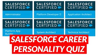 Salesforce Career Personality Quiz [upl. by Atener629]