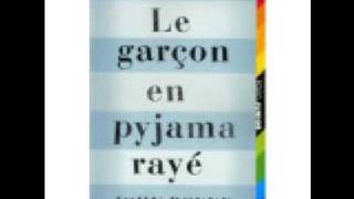 Le garcon en pyjama rayé [upl. by Lipfert]