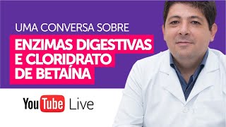 Como usar as Enzimas digestivas e o cloridrato de betaína  Dr Juliano Teles [upl. by Eleon]