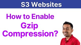 Enabling gzip compression on S3 websites  AWS  S3  CloudFront [upl. by Specht]