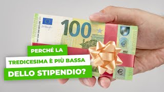 Perché la TREDICESIMA è più BASSA dello stipendio [upl. by Riggs]