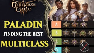 Baldurs Gate 3 Paladin Multiclassing Guide amp Ranking [upl. by Cotsen]