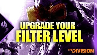 The Division  How to Upgrade Filter Level for Contaminated Areas [upl. by Tamanaha]