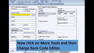 UPS WorldShip  Reference field drop down listCharge Back Code Editor [upl. by Ebehp]