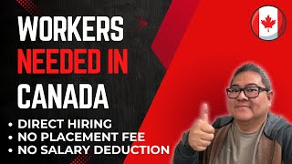 WORKERS NEEDED IN CANADA I DIRECT HIRING I HIGHSCHOOL GRADUATE I BUHAY SA CANADA [upl. by Ludlow]