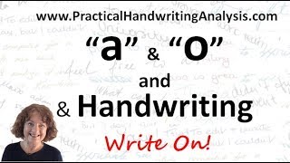 Letters a amp o and Handwriting Analysis Graphology [upl. by Annaid]