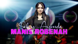 SELVY AYUNDA  MANIS ROBENAH Lakar Benyak Oreng Selebur  NEW RGS [upl. by Acinoda483]