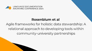 Agile frameworks for holistic data stewardship A relational approach to developing tools [upl. by Akkimat467]