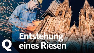 Kölner Dom So steinig war der Weg zum Meisterwerk  Quarks [upl. by Ajssatan]