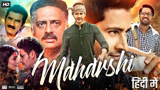 Maharshi Full Movie In Hindi Dubbed  Mahesh Babu  Pooja Hegde  Allari  Review amp Facts HD [upl. by Ikkaj]