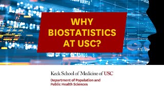 Why Biostatistics at USC [upl. by Finstad504]