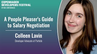 A People Pleasers Guide to Salary Negotiation  Colleen Lavin  Copenhagen DevFest 2023 [upl. by Silrak991]