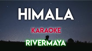 HIMALA  RIVERMAYA │BAMBOO KARAOKE VERSION music lyrics karaoke opm trending trend song [upl. by Loise]