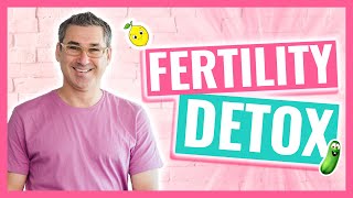 Cleanse For Fertility DETOX AFTER IVF FOR BETTER FERTILITY [upl. by Toby]