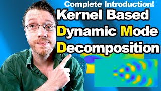 Introduction to Kernel Based Dynamic Mode Decompositions [upl. by Natsirk]