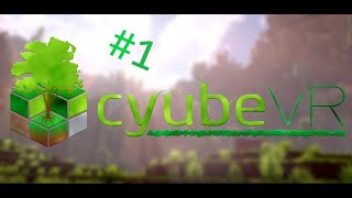 cyubeVR  English  Lets Play 1  Lets get started [upl. by Neehsar]