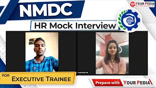 NMDC HR Mock Interview  Actual NMDC Interview Questions  Prepare NMDC interview with YourPedia [upl. by Nnaecyoj]