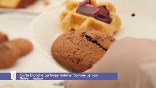 CARTE BLANCHE DU LYCEE HOTELIER  GOUTER [upl. by Nostrebor]