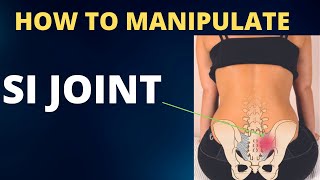 Manipulation of the Sacroiliac Joint SIJ [upl. by Staley]