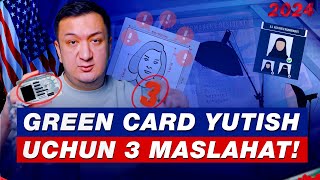 GREEN CARD YUTISH UCHUN 3 MASLAHAT [upl. by Halie]