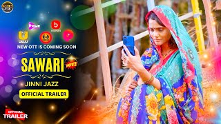 Sawari Official Trailer  Jinnie Jazz  Ullu Web Series New Ullu Web Series Full Episode On YouTube [upl. by Rhines]