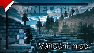 Vánoční Minecraft MINIFILM  quotVánoční misequot  MaTTem [upl. by Nitsraek]