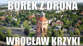 Borek z drona Wrocławskie osiedle na Krzykach [upl. by Jain]