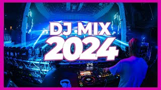 DJ MIX 2024  Mashups amp Remixes of Popular Songs 2024  DJ Remix Song Dance Club Music DJ Mix 2024 🥳 [upl. by Larianna]