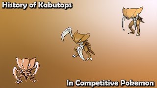 How GOOD was Kabutops ACTUALLY  History of Kabutops in Competitive Pokemon Gens 17 [upl. by Carolyn]