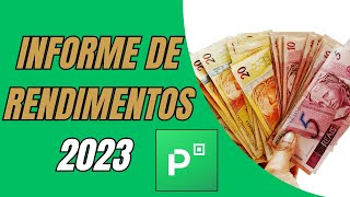 Como Pegar o Informe de Rendimentos do PicPay 2023  Imposto de Renda 2024 [upl. by Lurline]