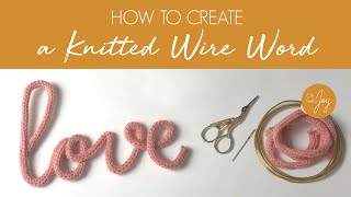 How to create a knitted nameword  step by step video  by Oh Hello Joy [upl. by Llevad]