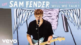 Sam Fender  Will We Talk Live  Vevo LIFT [upl. by Tonjes433]