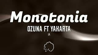 Monotonia Ozuna ft Yakarta IA COVER [upl. by Maltzman]