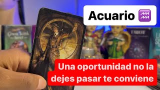 ACUARIO ♒️ OPORTUNIDADES GRANDES WOO TODO LO QUE QUERÍAS PASARÁ ALGUIEN TE QUIERE TE LO DIRÁ AHORA [upl. by Hartzell]