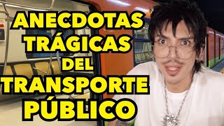 ANECDOTAS TRÁGICAS DEL TRANSPORTE PUBLICO [upl. by Ethbinium979]