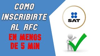 Como Inscribirte al RFC │SAT [upl. by Dirgis331]