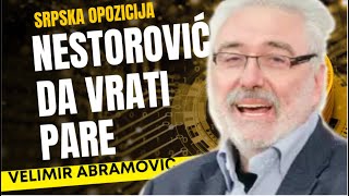 Velimir Abramović NESTOROVIĆ DA VRATI PARE [upl. by Llednil]