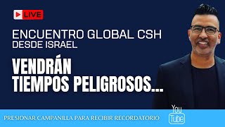 Hoy nos encontraremos en VIVO desde Israel y tocaremos un tema titulado quotVendrán tiempos peligrososquot [upl. by Gentes]