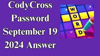 CodyCross Password September 19 2024 Answer [upl. by Pedroza]