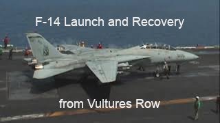 F14 launch and recovery from Vultures Row [upl. by Toma535]