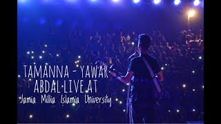 tamanna  Yawar Abdal live at  jamia millia islamia university [upl. by Holmes]