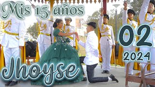 👑Mis 15 años JHOYSE 💗 2024  DVD 02 [upl. by Wennerholn]