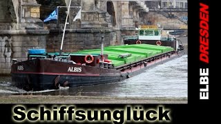 AlbisFrachtschiff Havarie u Bergung an Dresdner Elbbrücke  SCHLUPP VIDEO [upl. by Georgeta74]