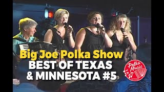 Big Joe Polka Show  Best of Texas amp Minnesota 5  Polka Music  Polka Dance  Polka Joe [upl. by Kentigera]